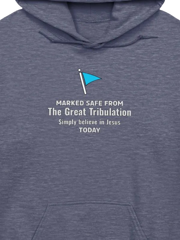 Marked Safe From The Great Tribulation Hoodie product image (2)
