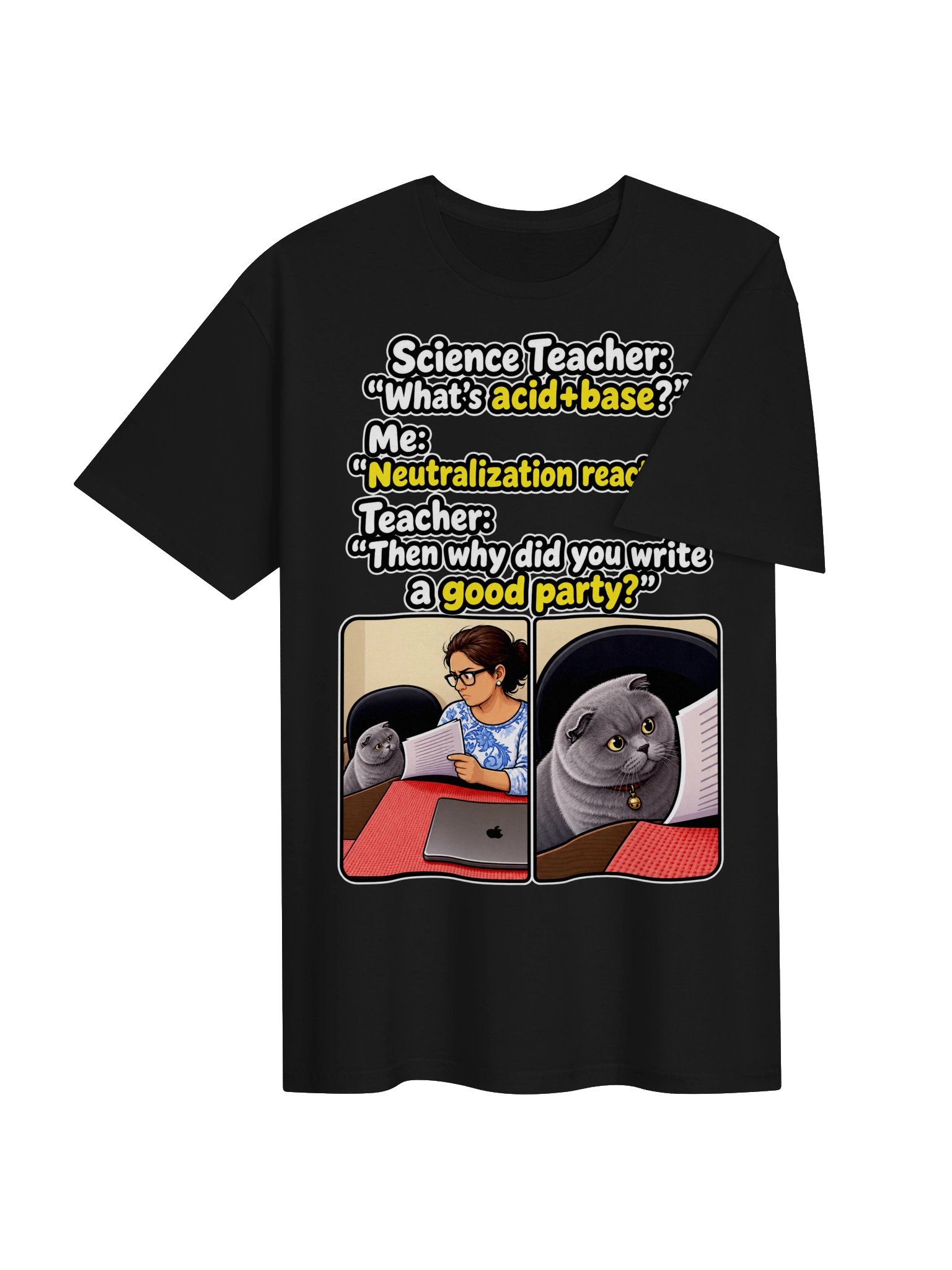 Acid + Base = A Good Party – Funny Chemistry T-Shirt product image (4)