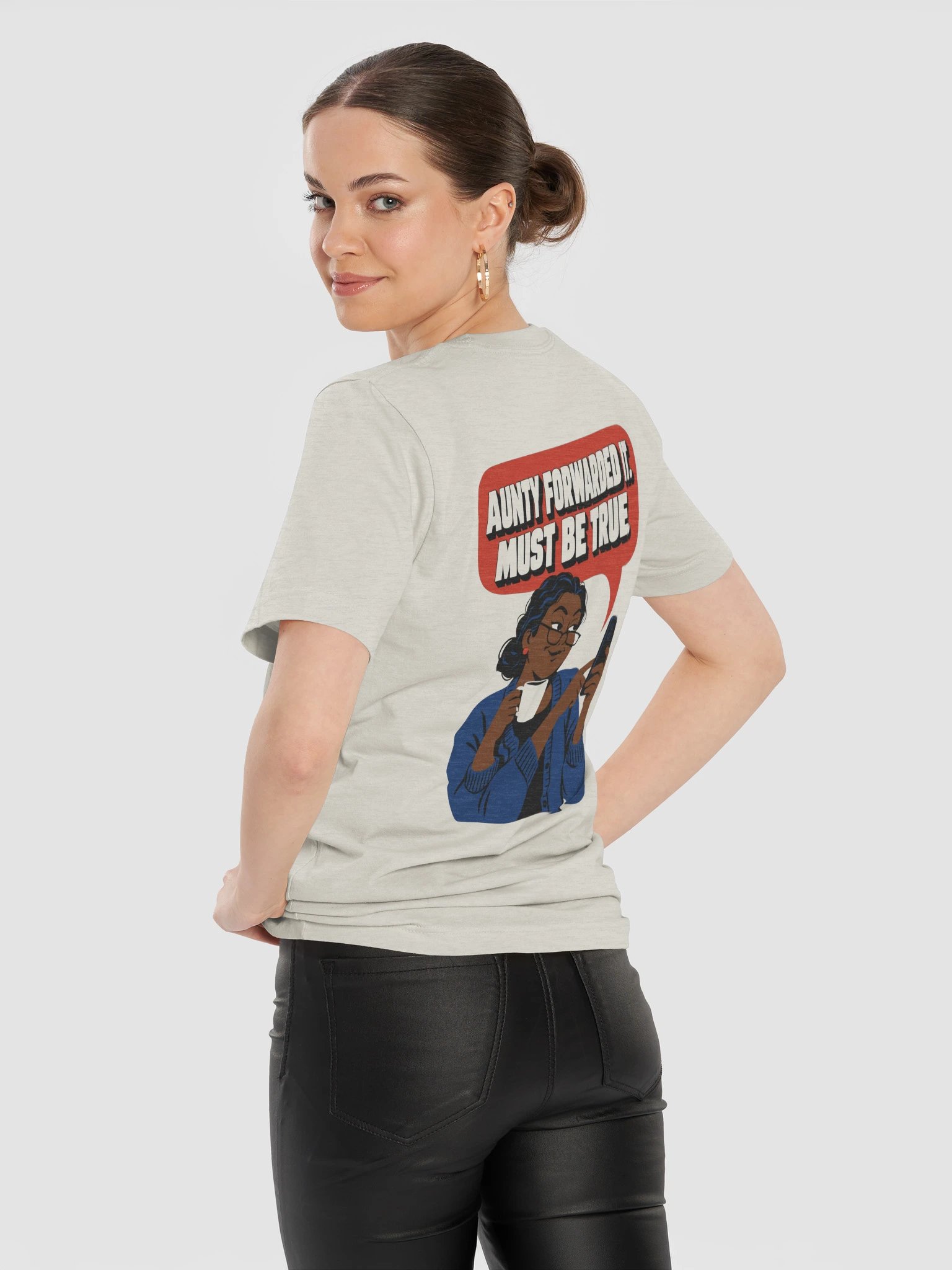 Aunty Forwarded It · Must Be True (Classic Tee, Back Print) product image (12)