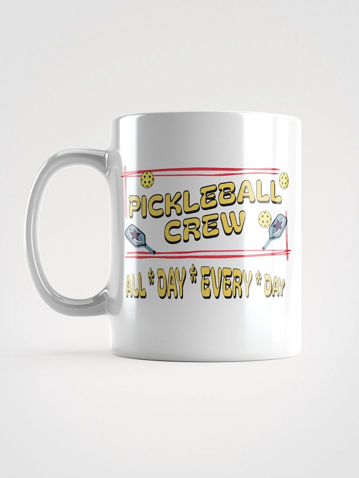 Pickleball Crew All Day Every Day White Glossy Mug product image (1)