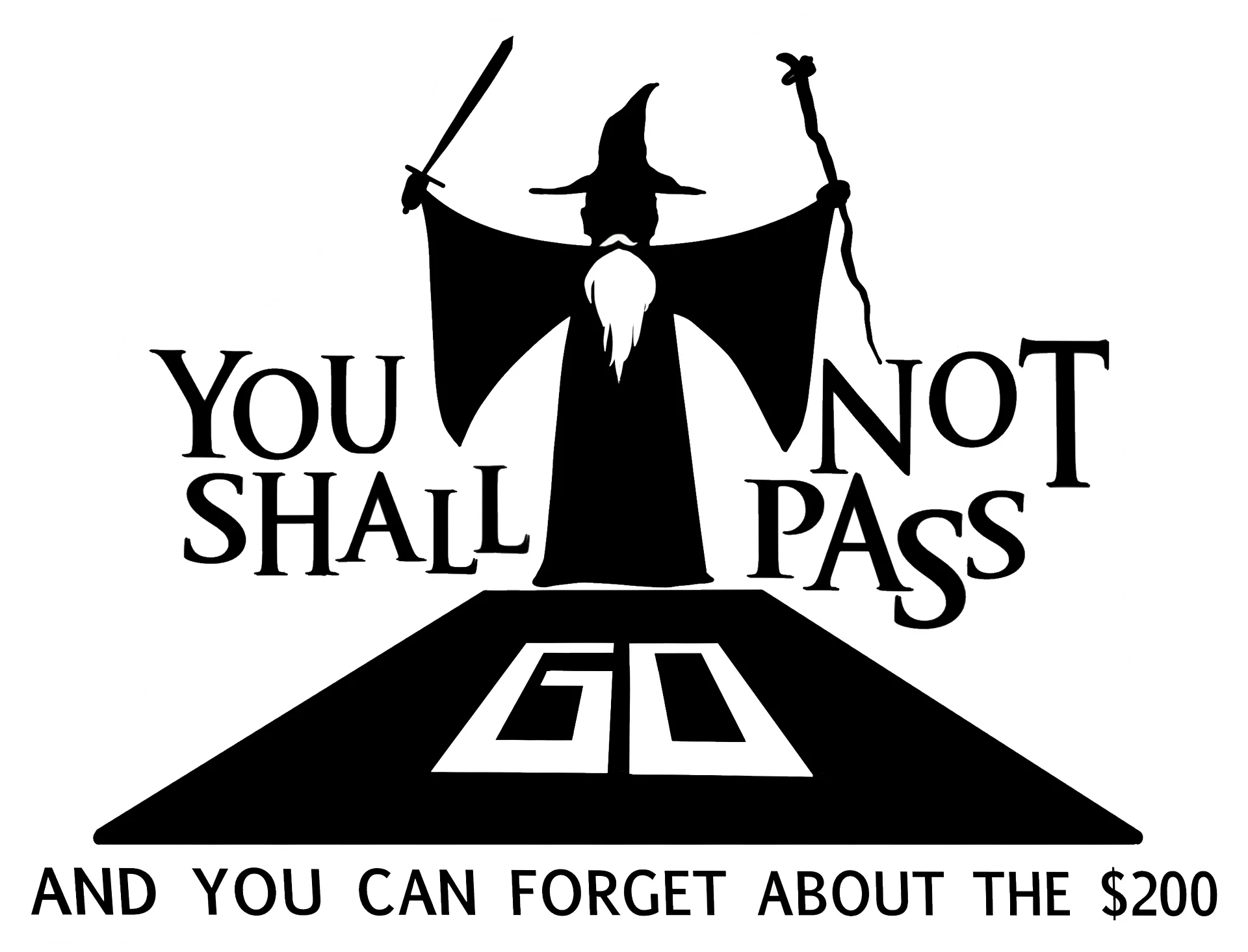 You Shall Not Pass Go Magnet product image (1)