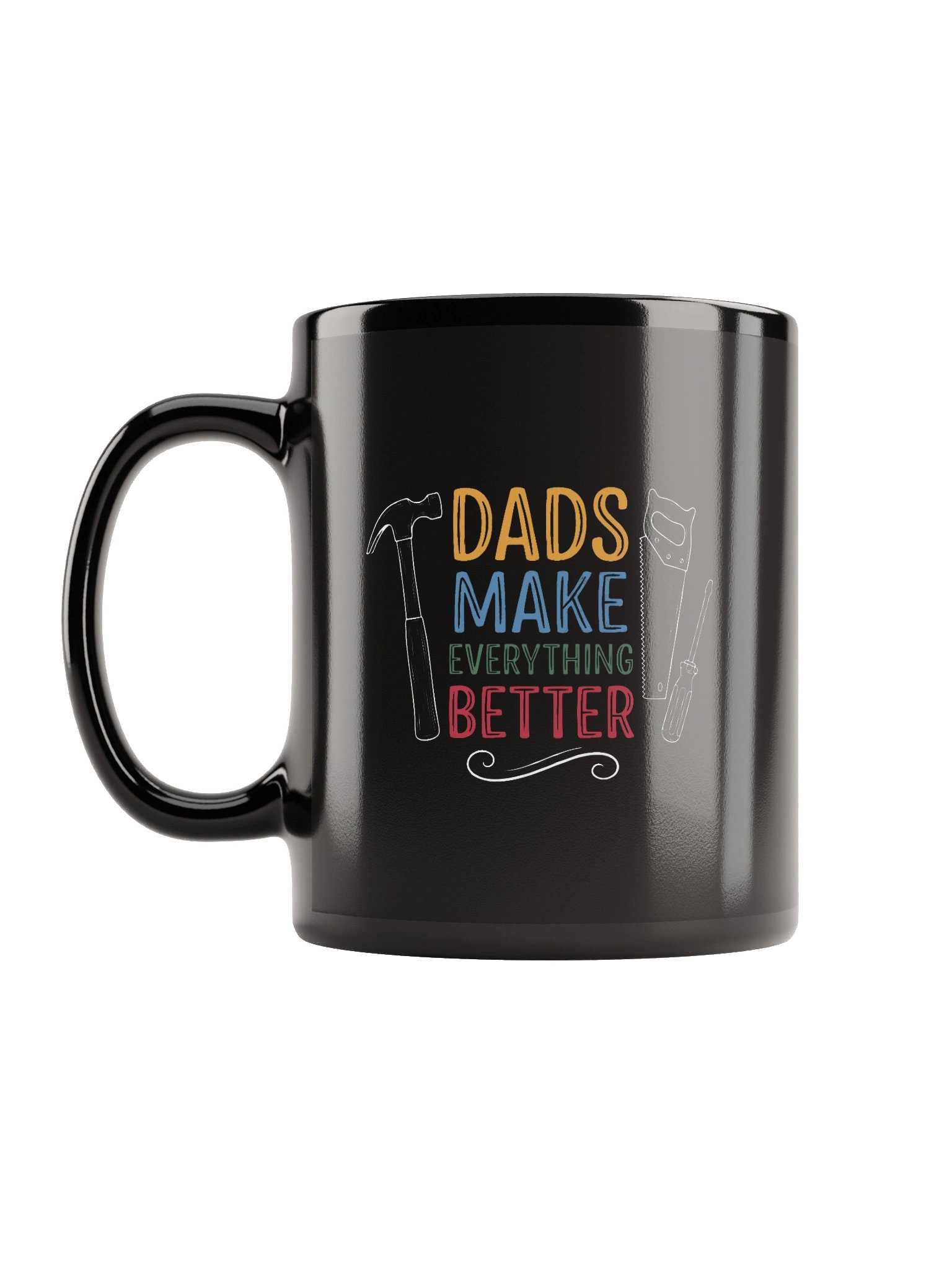 Dads Make Everything Better Mug product image (1)