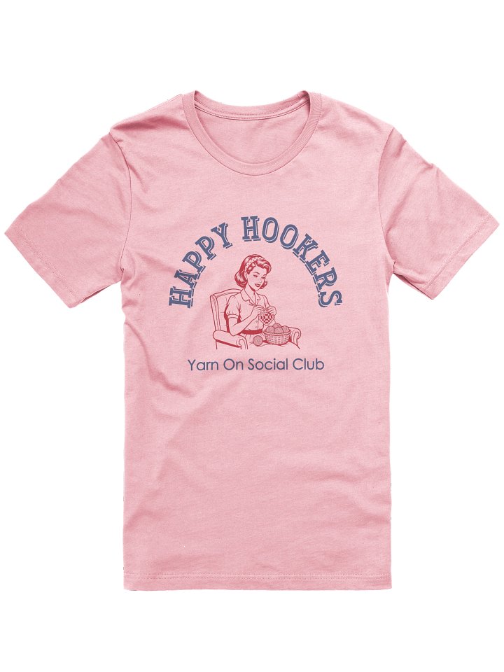 Happy Hookers – Yarn On Social Club T‑Shirt product image (1)
