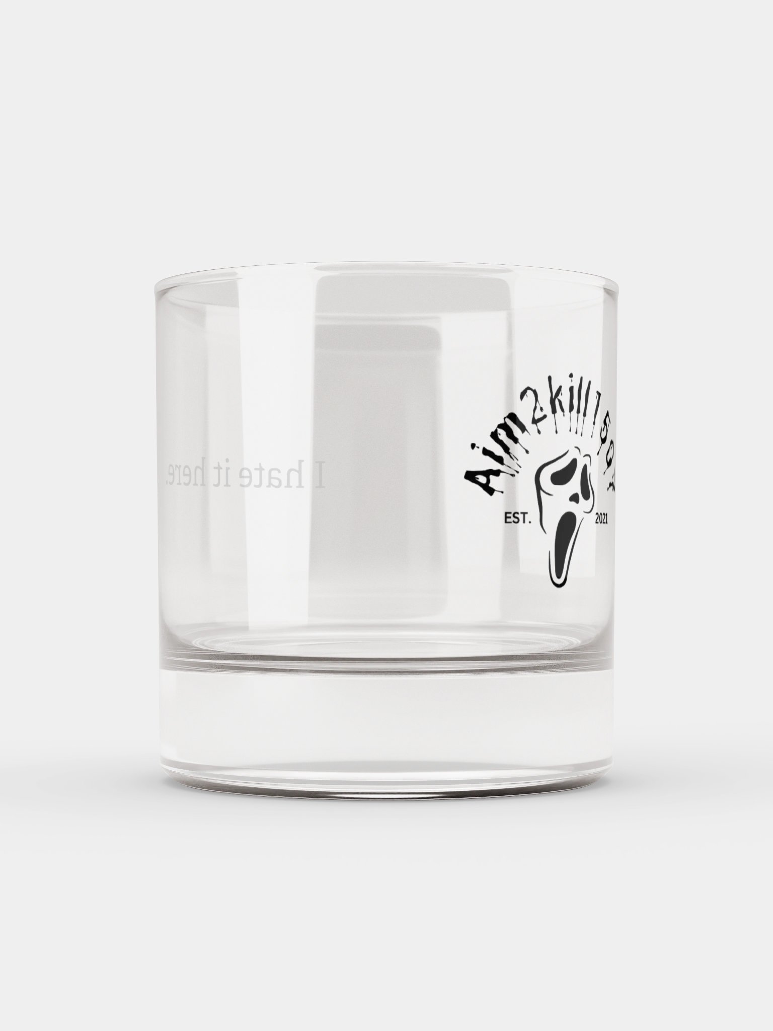 I hate it here whiskey glass product image (5)