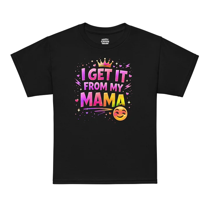 Get It From Mama Tee product image (3)