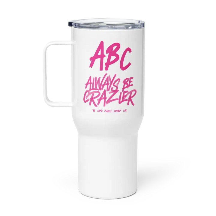 ABC Always Be Crazier Travel Mug product image (1)