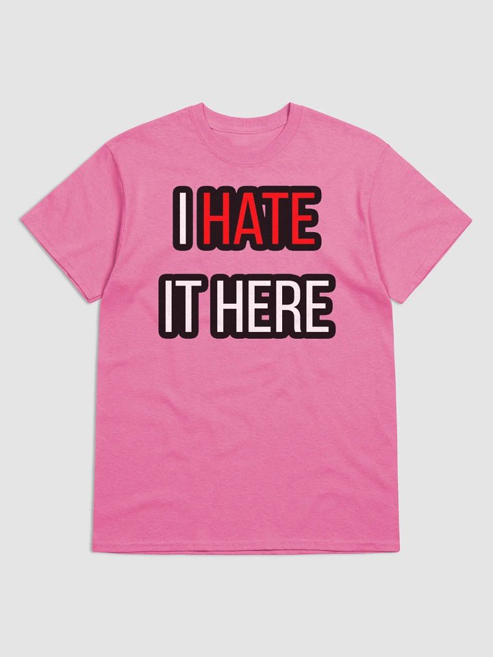 OGF I Hate It HERE Premium T-shirt product image (7)