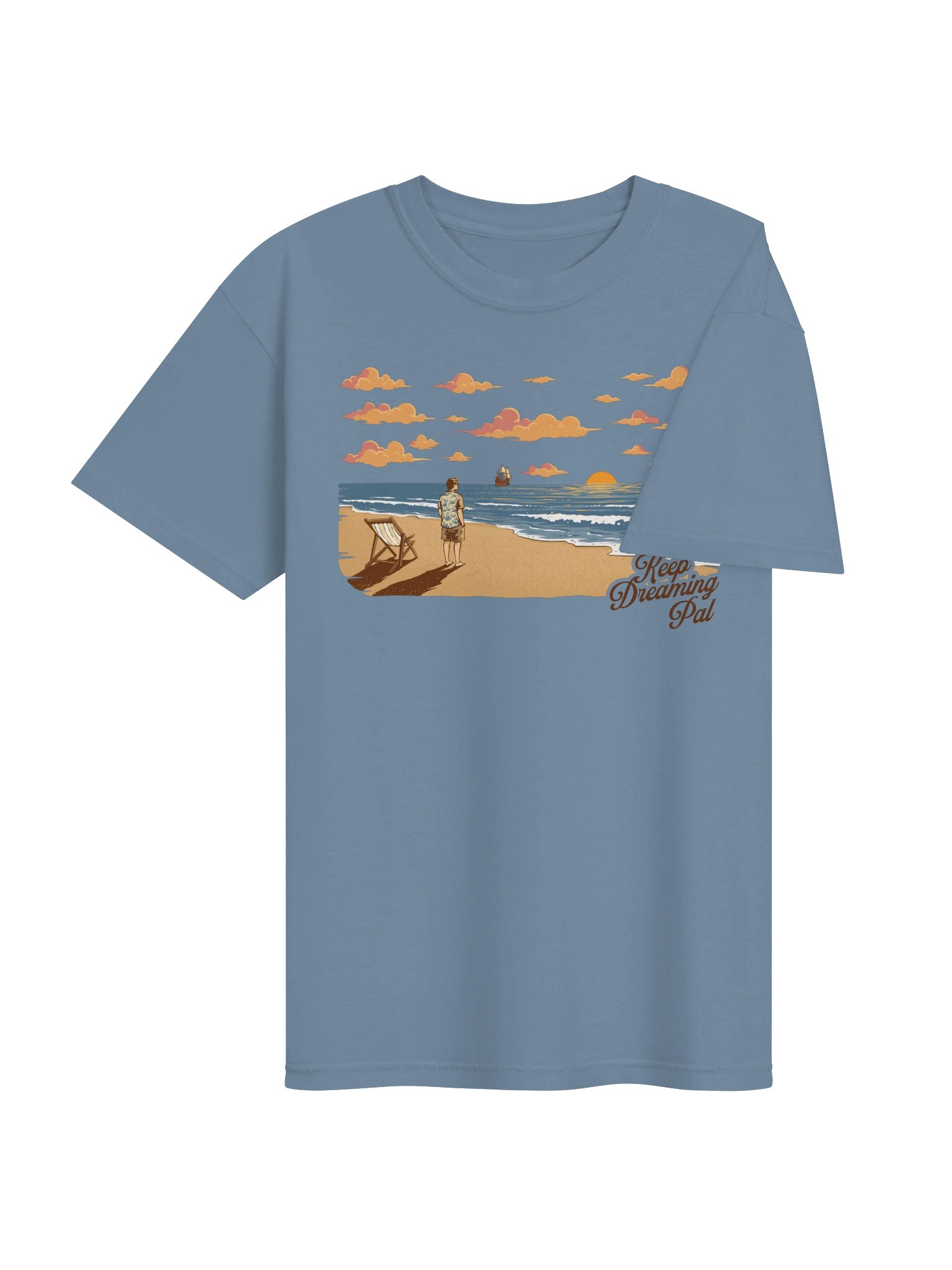 "Keep Dreaming Pal." Tee product image (4)