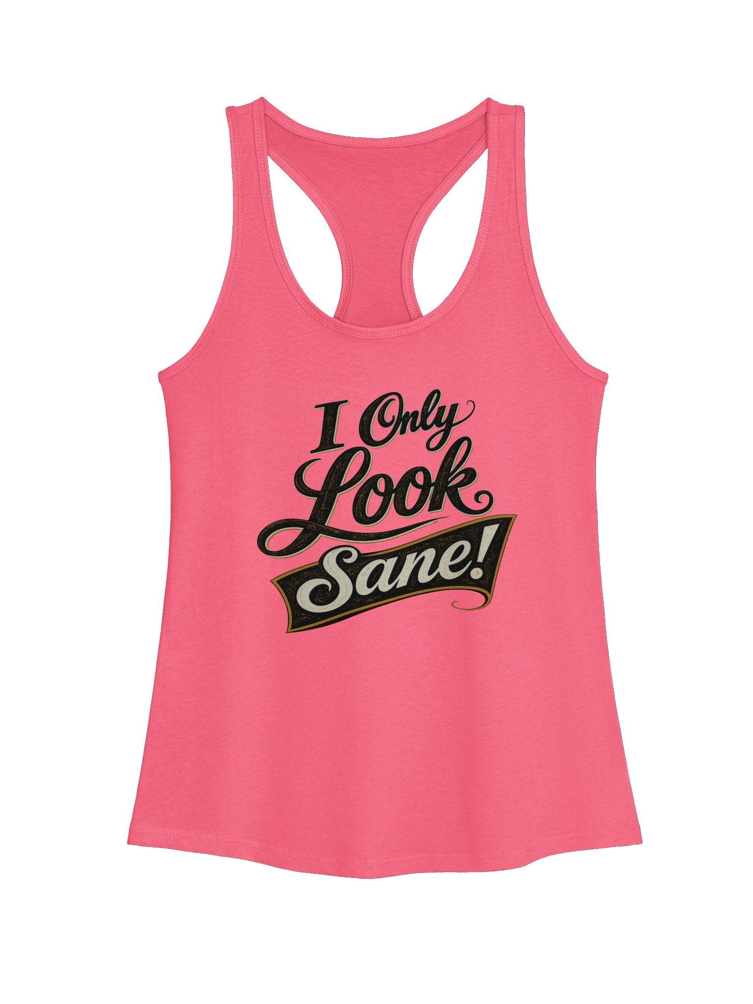 I Only Look Sane Women's Tank product image (1)