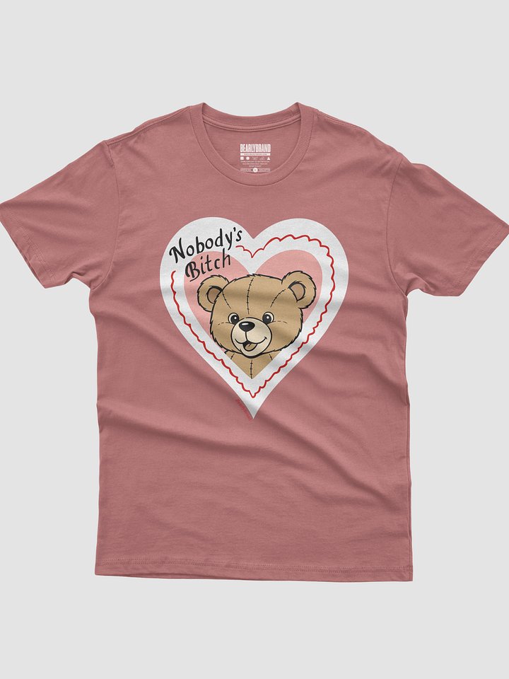 Nobody's Bitch Bear T-Shirt product image (1)