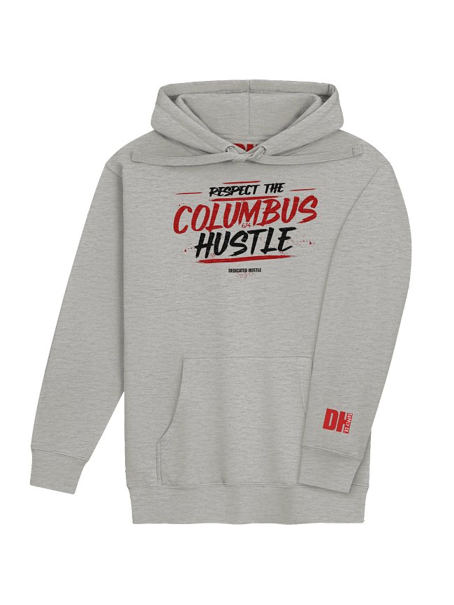 Respect The Columbus Hustle