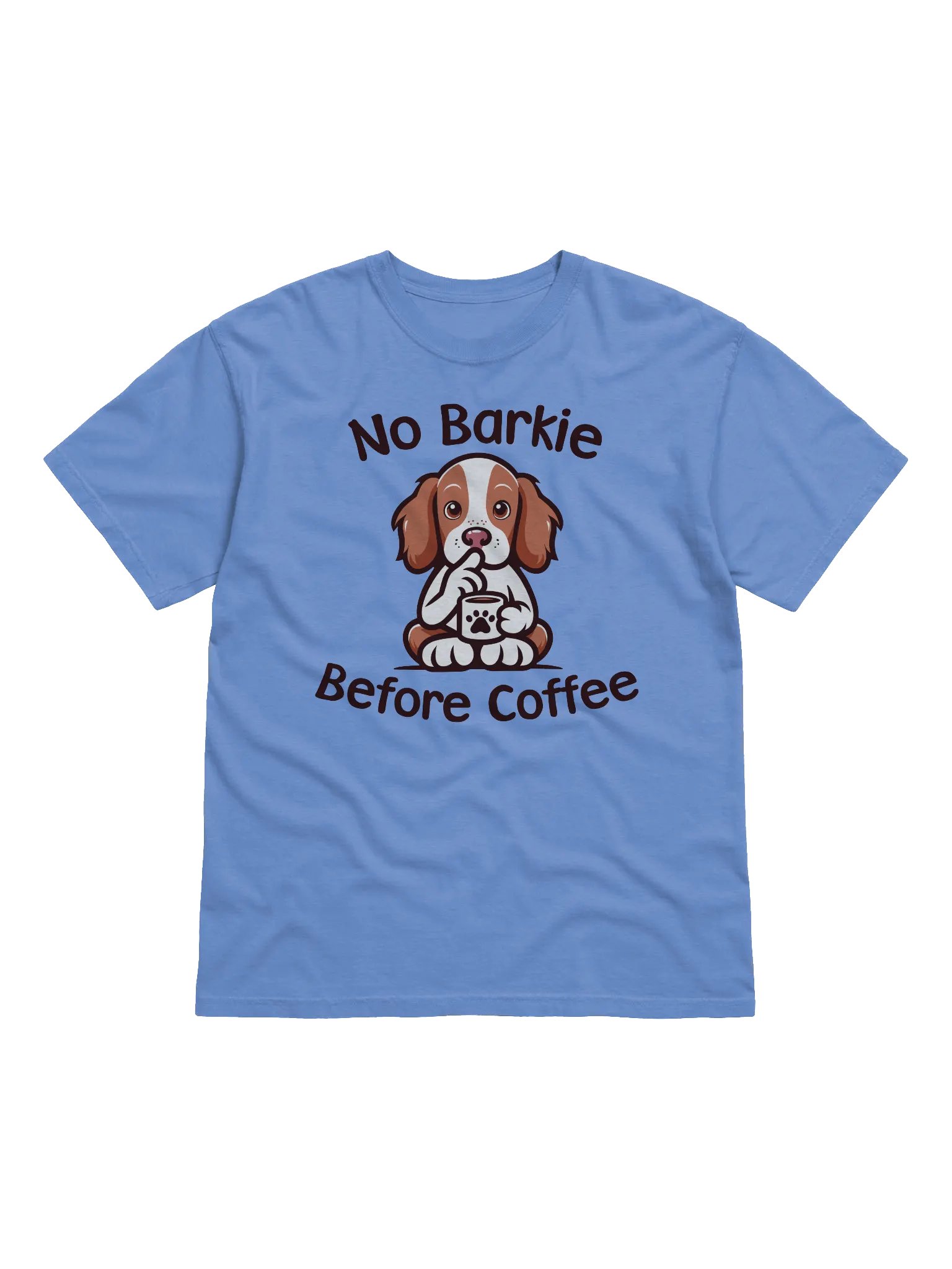 No Barkie Before Coffee Brittany Spaniel - Tee product image (1)