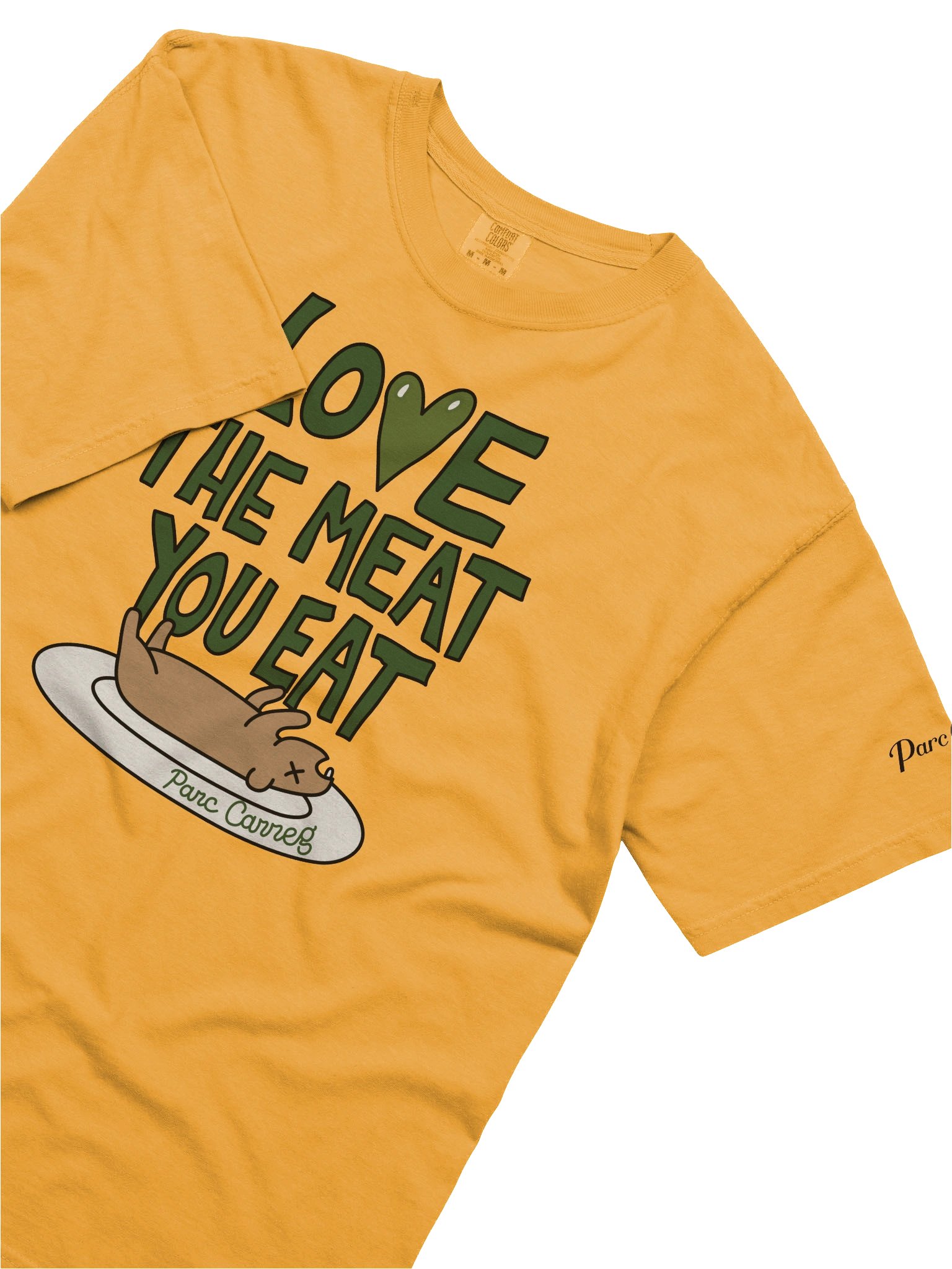 Love the Meat You Eat Tee Shirt by Parc Carreg product image (18)