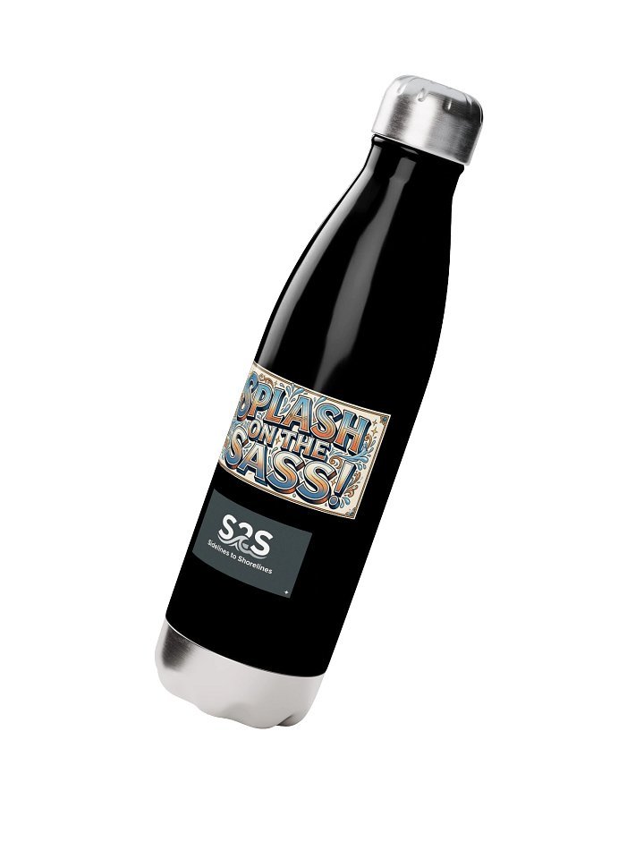 SPLASH ON THE SASS! S2S 17oz Water Bottle product image (3)