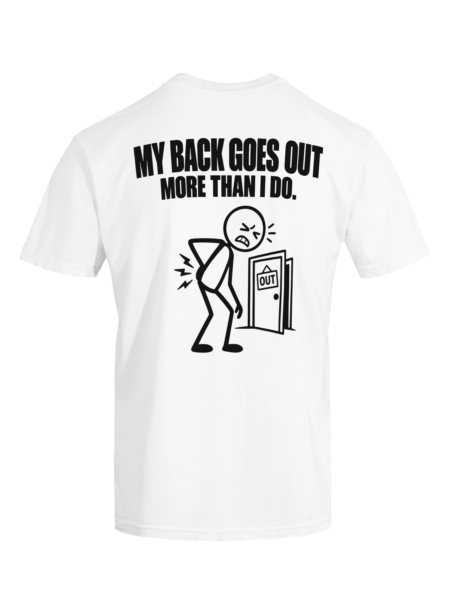 My Back Goes Out More Than I Do product image (5)