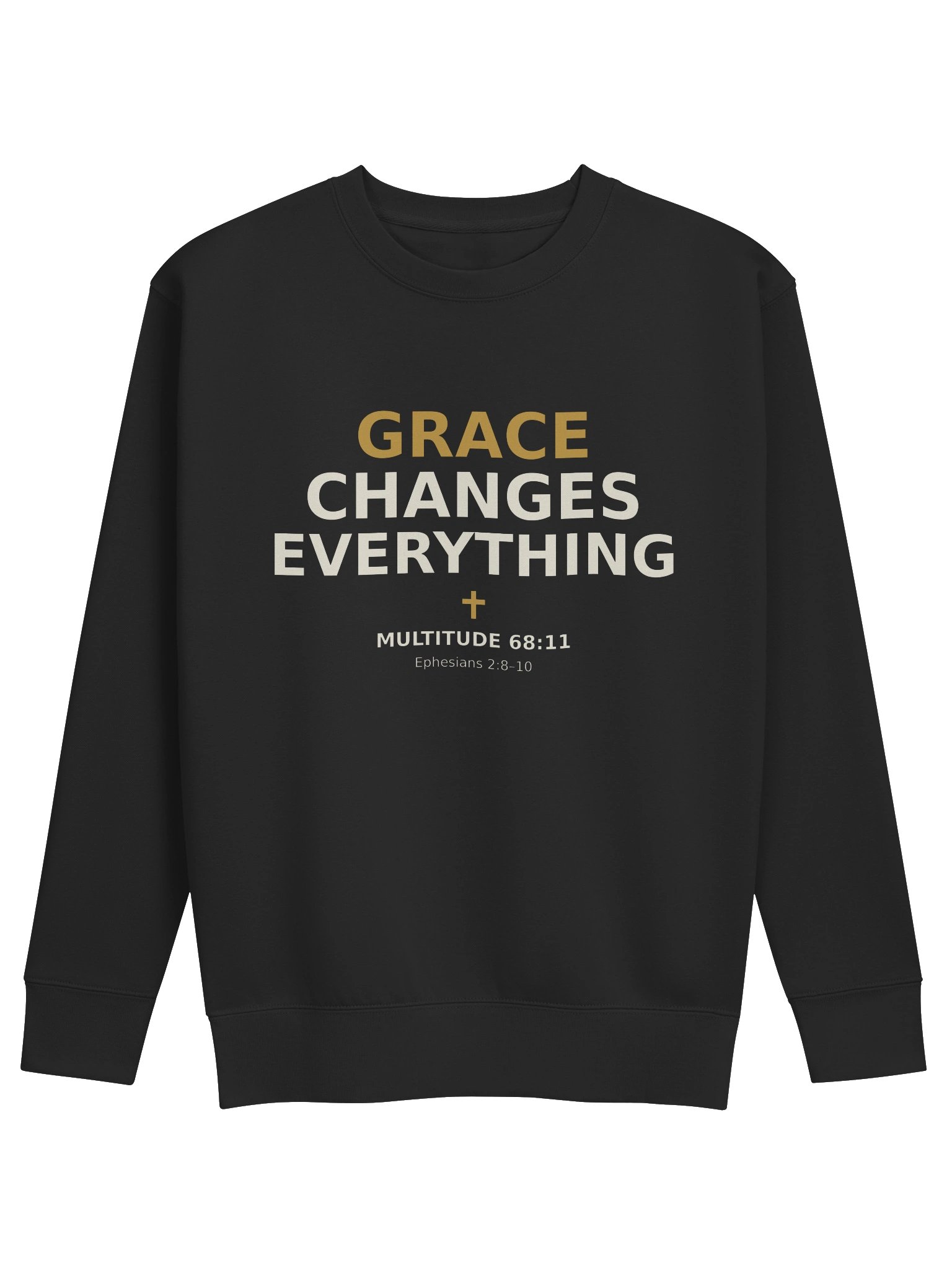 Grace Changes Everything Sweatshirt product image (1)
