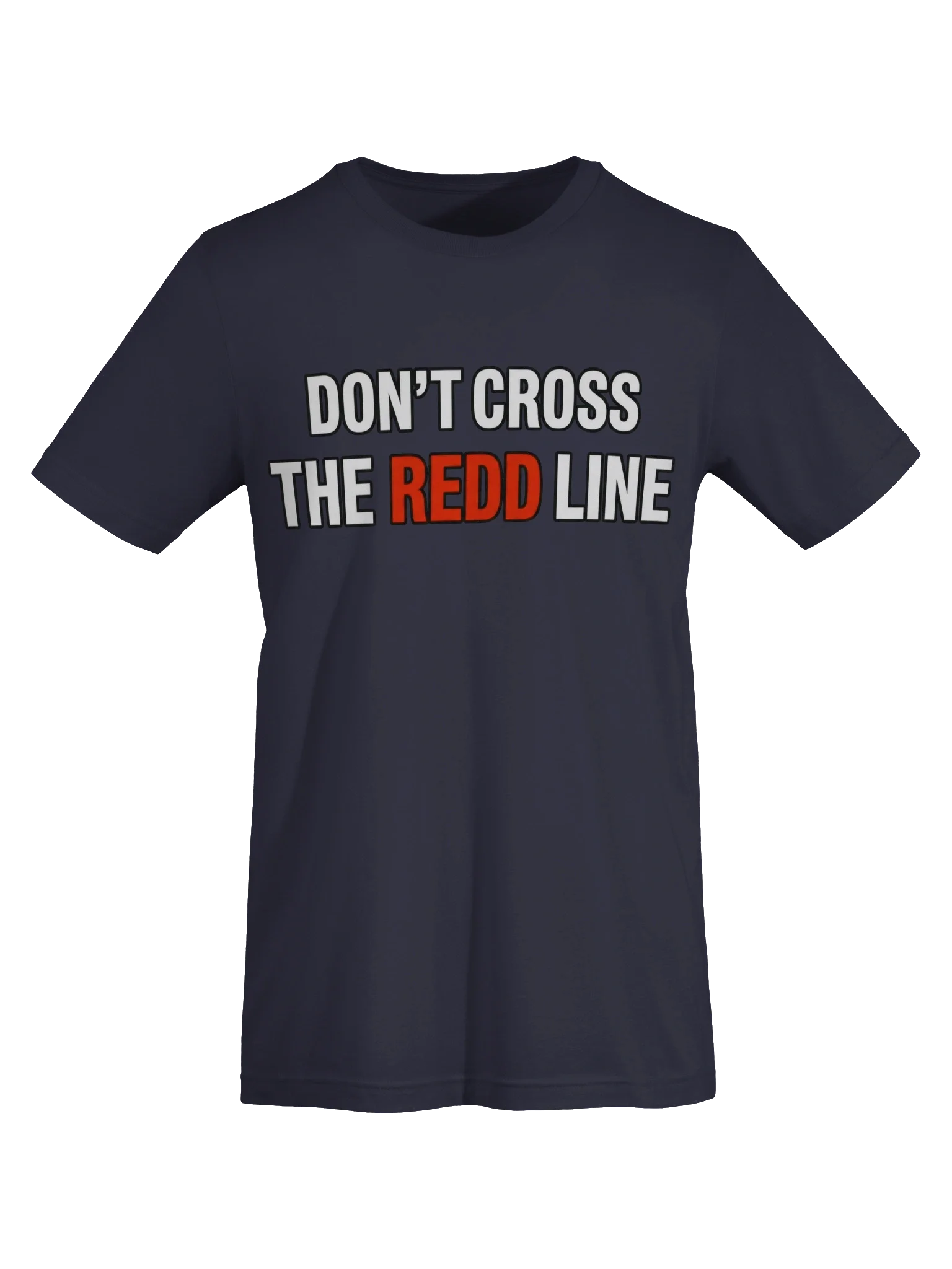 Don't Cross The Redd Line T Shirt thumbnail 43