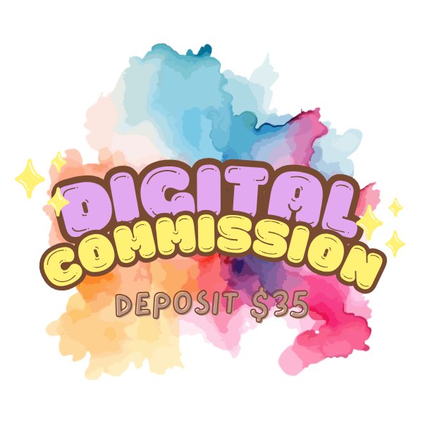 Digital Commission Deposit product image (1)
