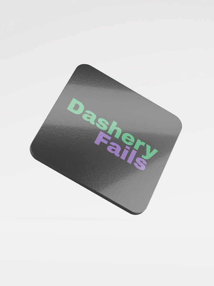 DasheryFails Coaster product image (1)