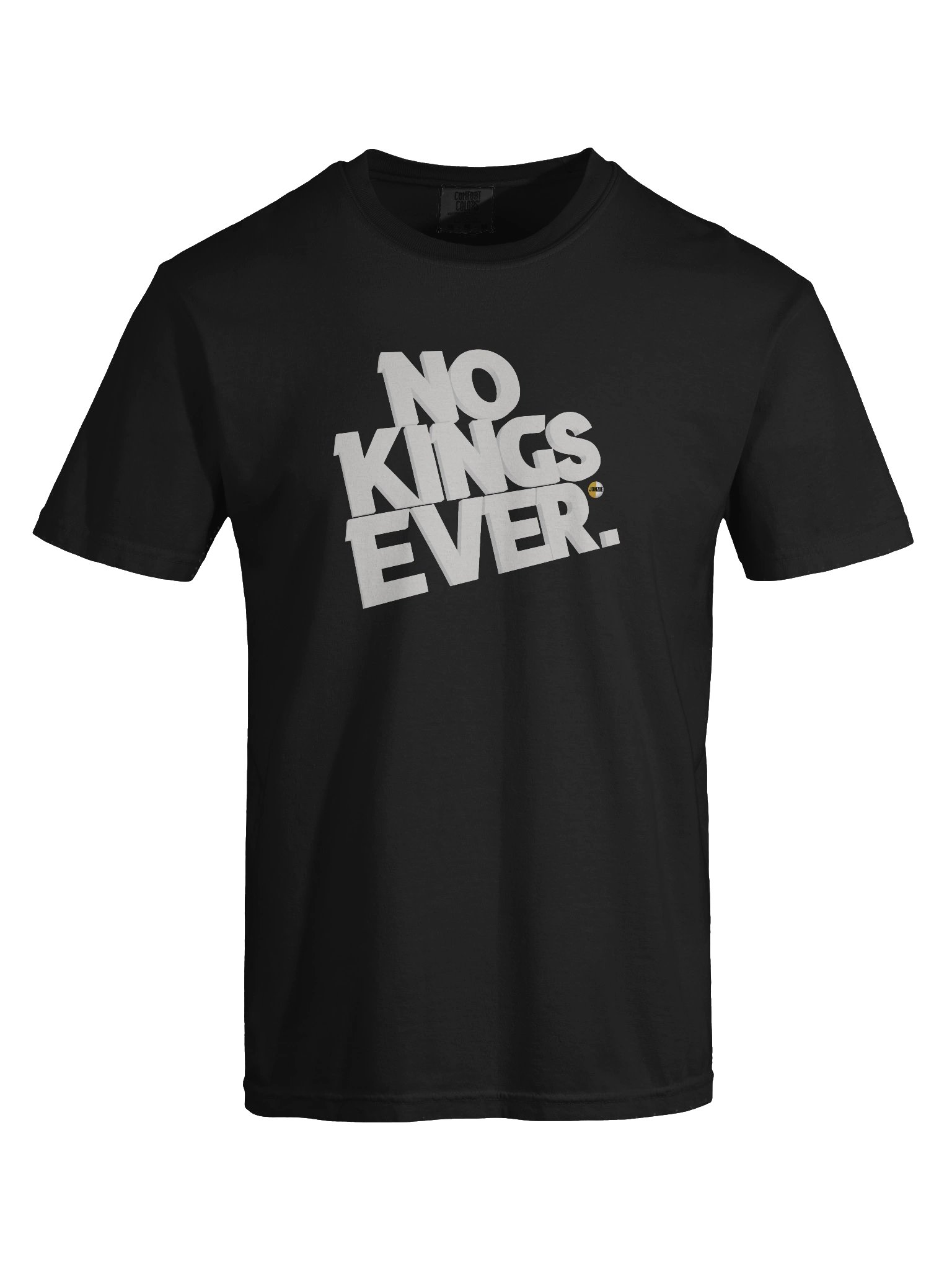 NO KINGS EVER. T-Shirt product image (13)