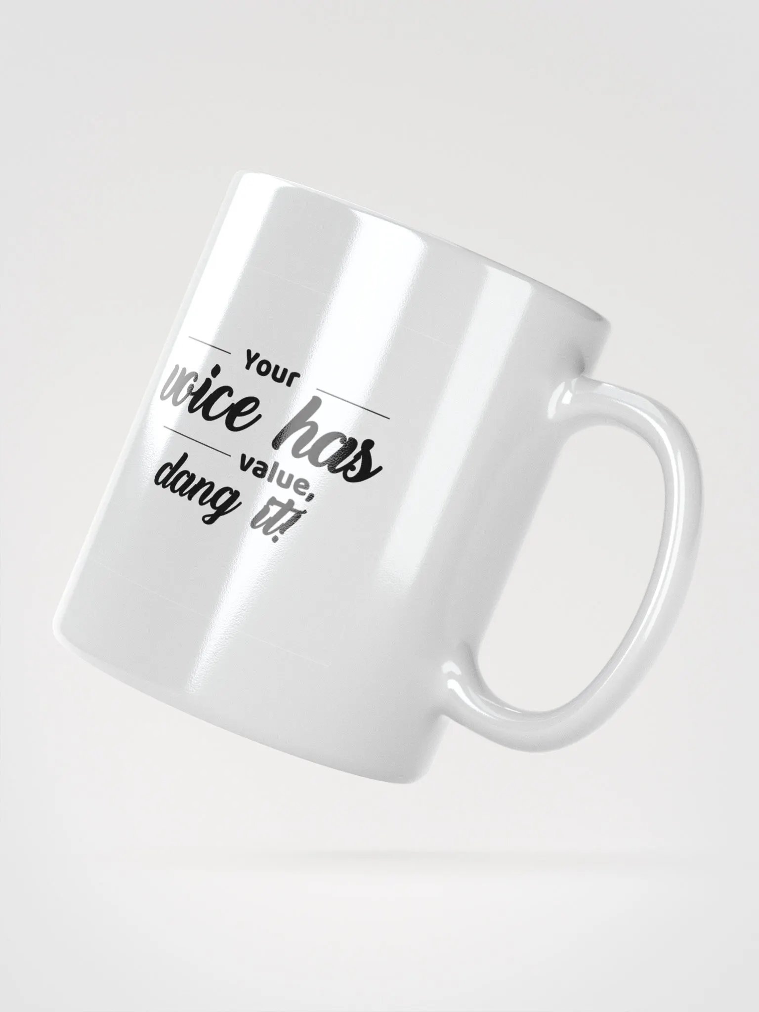 Your Voice Has Value product image (2)