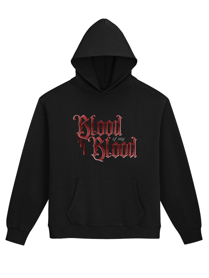 Blood Of My Blood Oversized Unisex Hoodie product image (1)