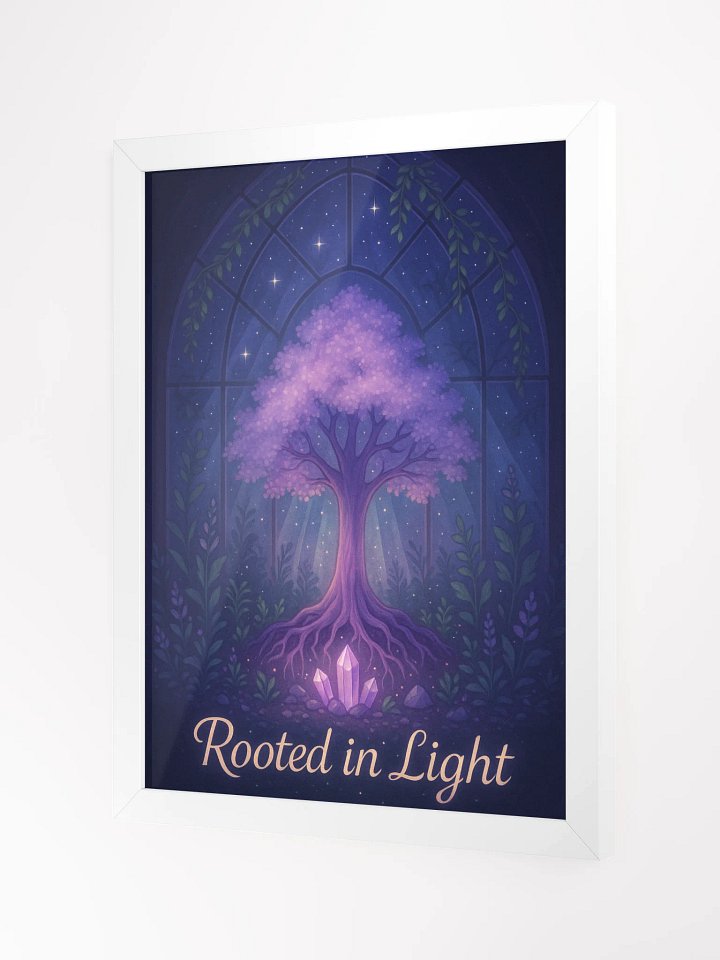 Rooted In Light Poster product image (34)