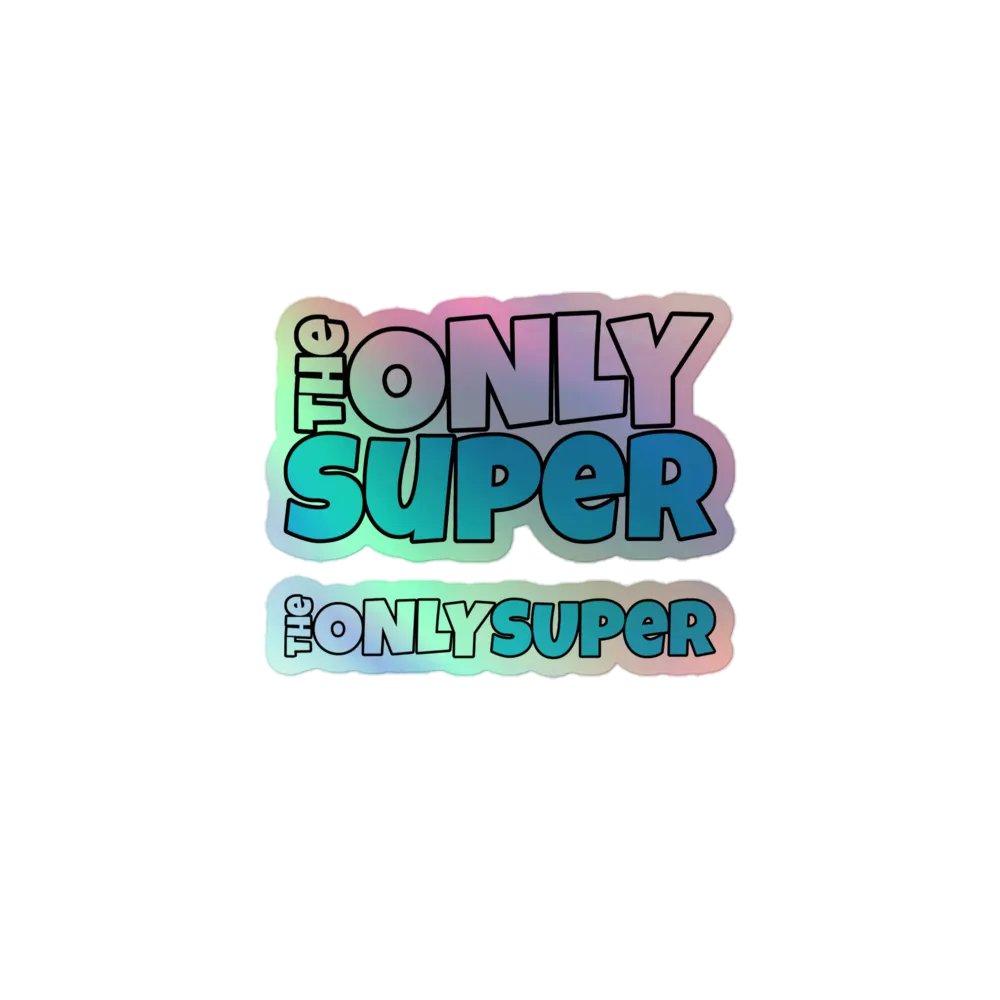 TheOnlySuper - Holographic Stickers product image (1)