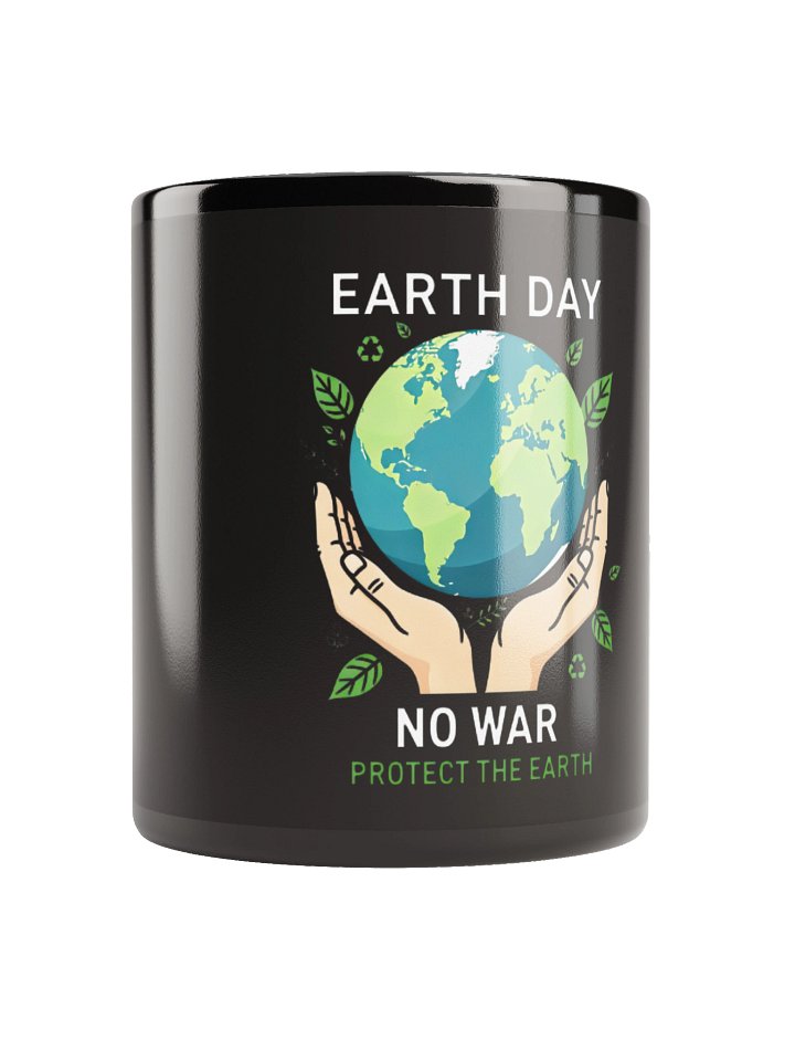 Earth Day Arbor No War Protect the Earth Plant 2026 Mug product image (1)