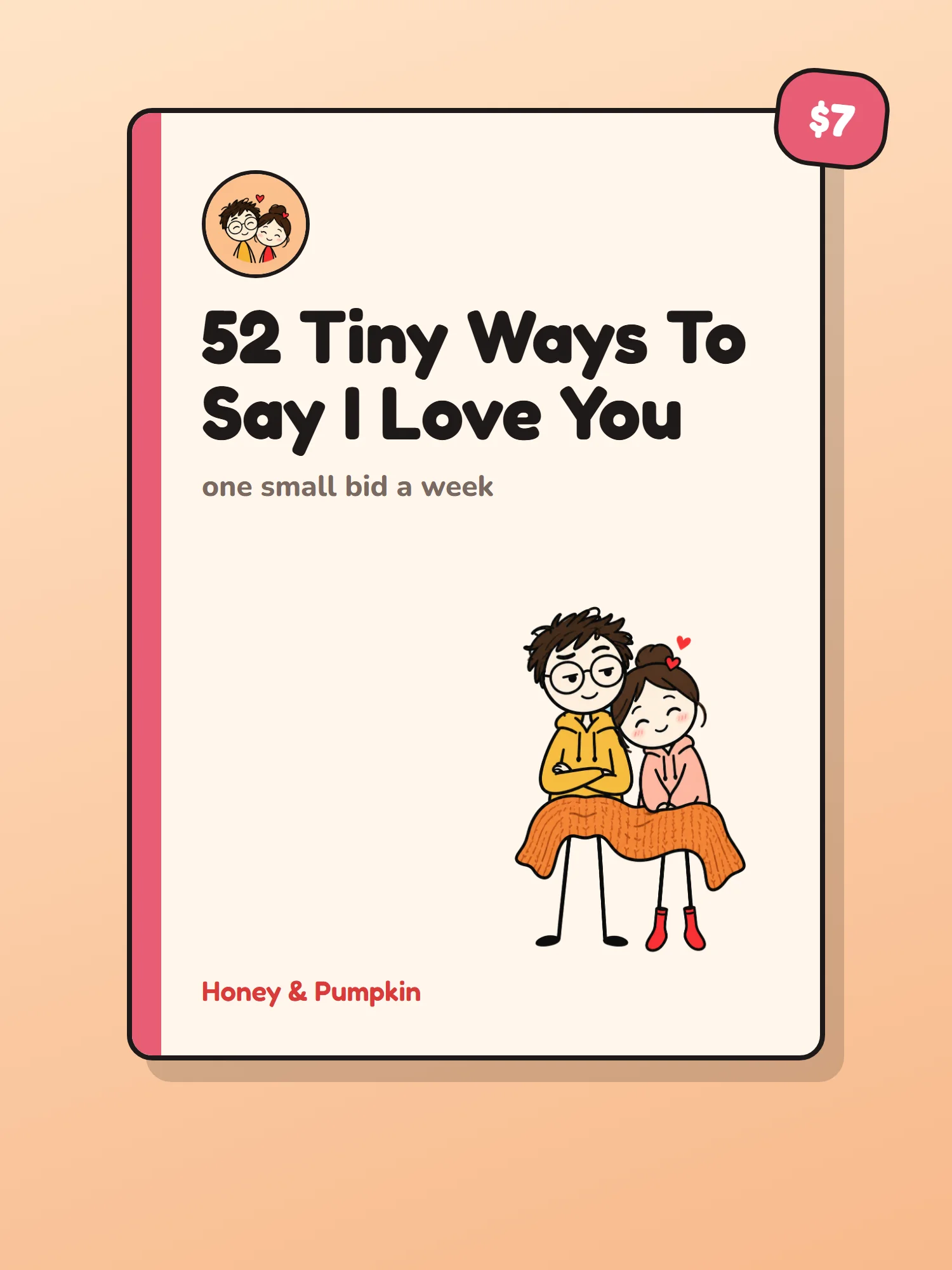 52 Tiny Ways To Say I Love You (+ a Grown-Up Chapter on Intimacy) product image (1)