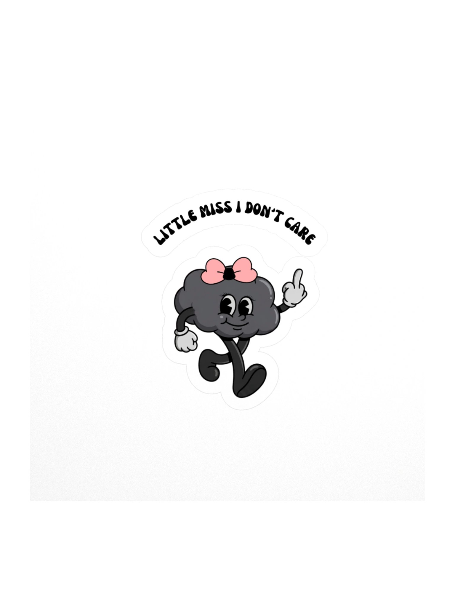 Little Miss I Don't Care 4"x4" vinyl kiss cut sticker product image (1)