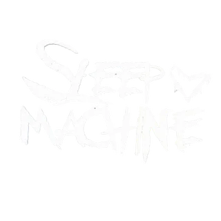 Sleep Machine