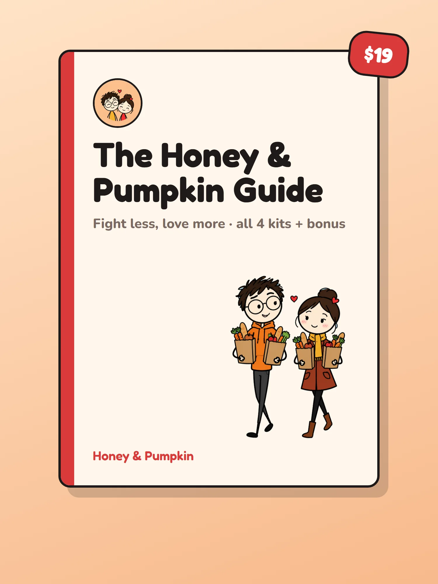The Honey & Pumpkin Guide: All 4 Kits + Bonus (Fight Less, Love More) product image (1)