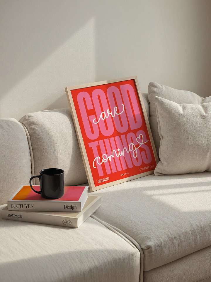 "GOOD THINGS ARE COMING" Typography Framed Poster product image (2)