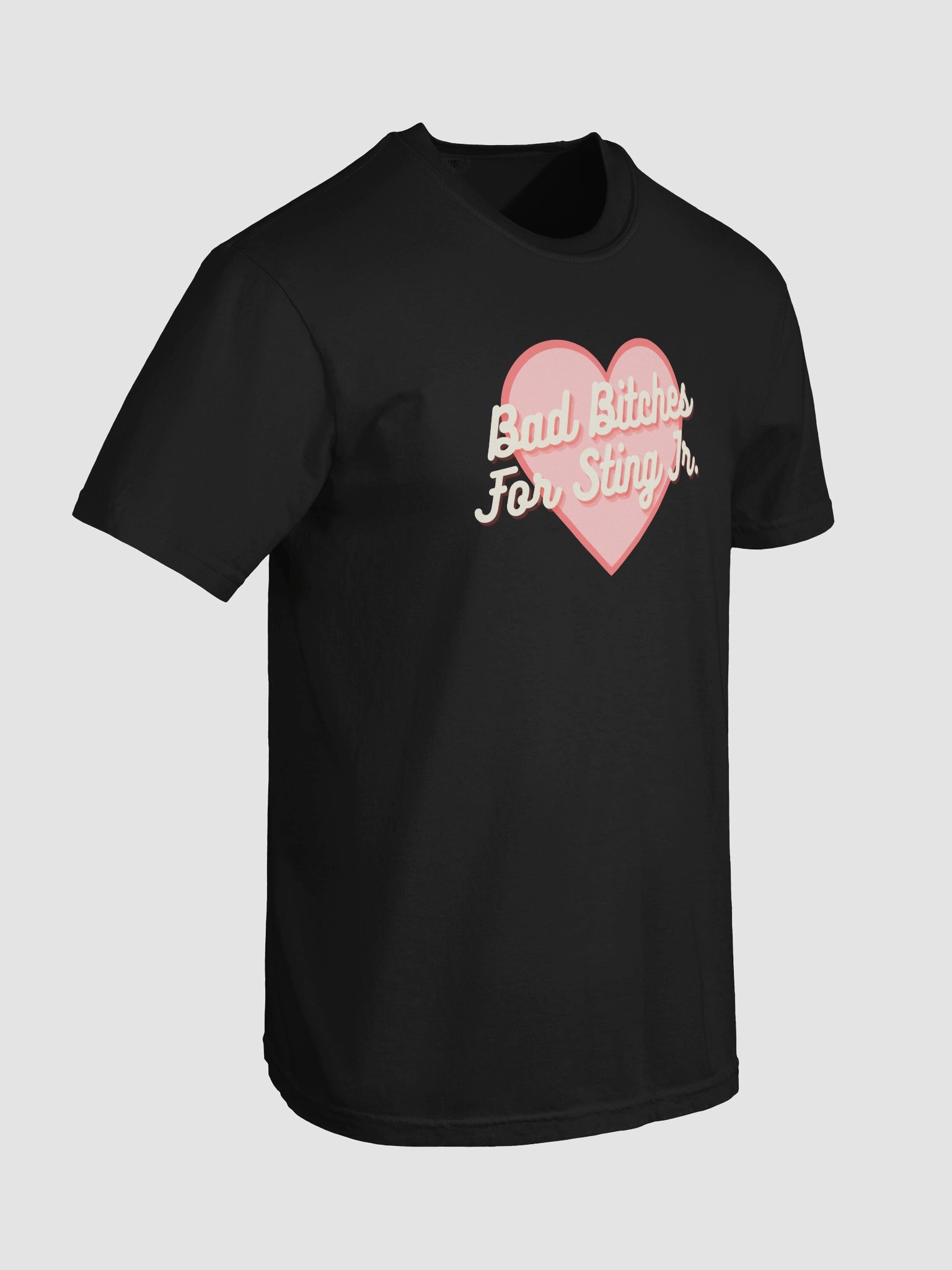 Bad Bitches For Sting Jr Short Sleeved T-Shirt product image (6)
