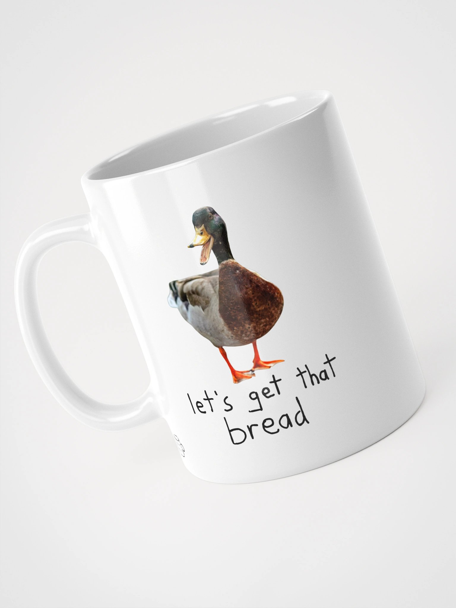 Let's Get That Bread Mug – Funny Hustle Duck Coffee Mug | 11oz Money Grind Gift product image (5)