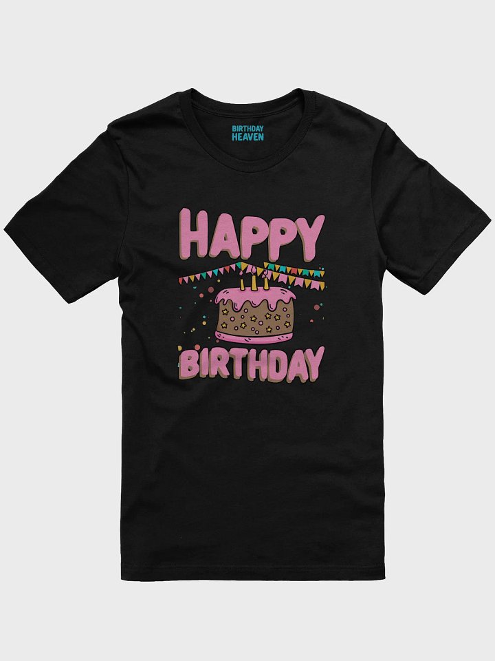Happy Birthday (Chocolate Cake) T-Shirt product image (1)