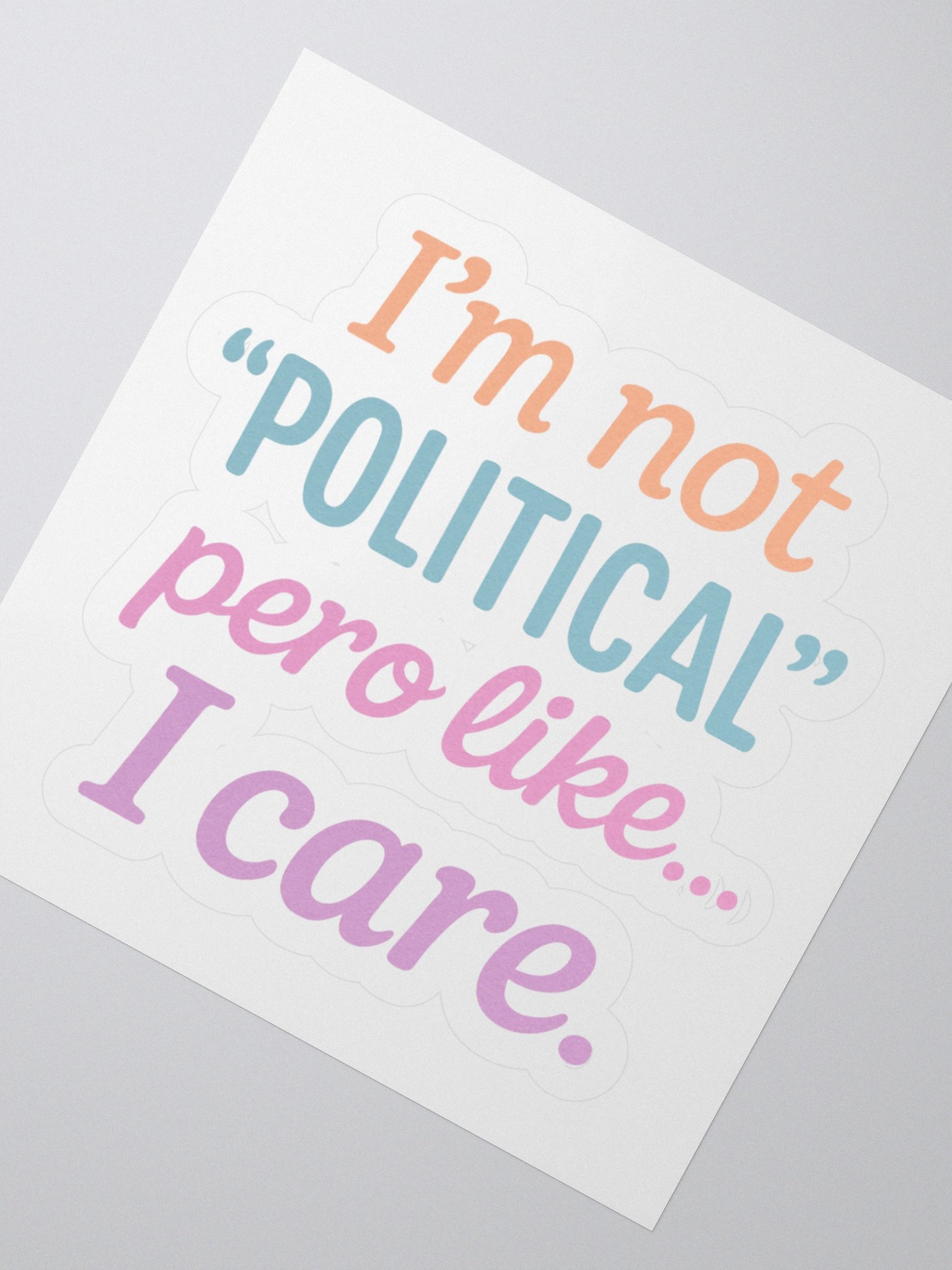 "Not Political" Sticky product image (4)