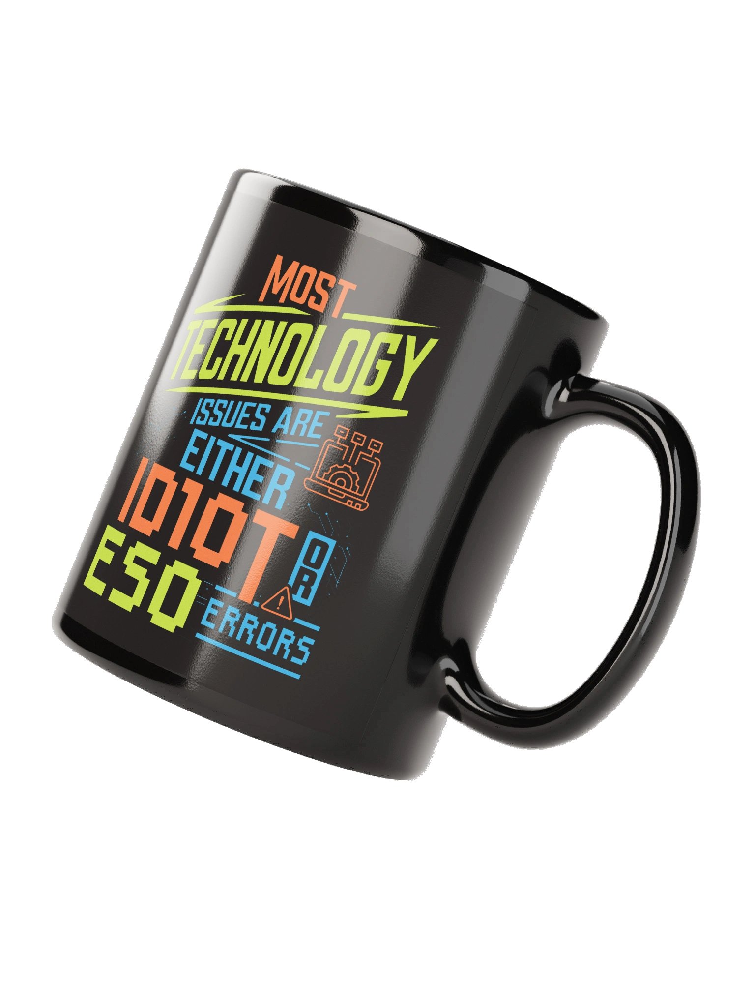 Most Technology Issues Mug product image (7)