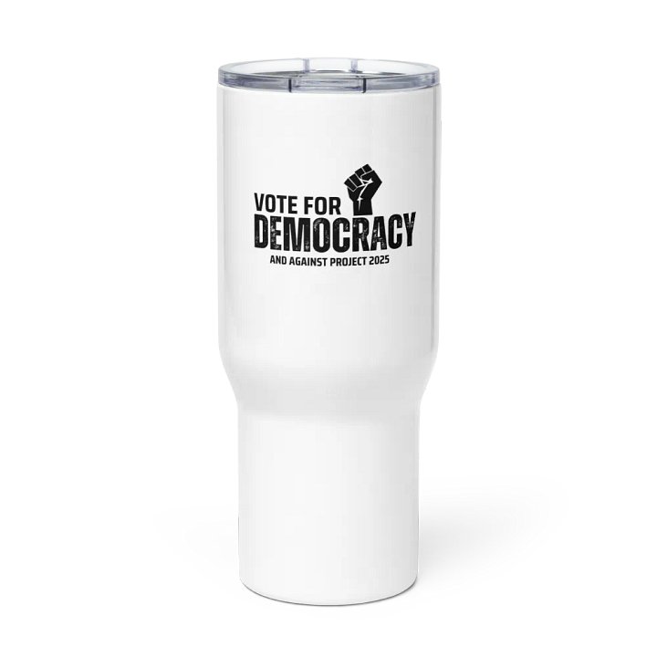 Pris-Vote For Democracy -TRAVEL MUG WITH A HANDLE product image (2)