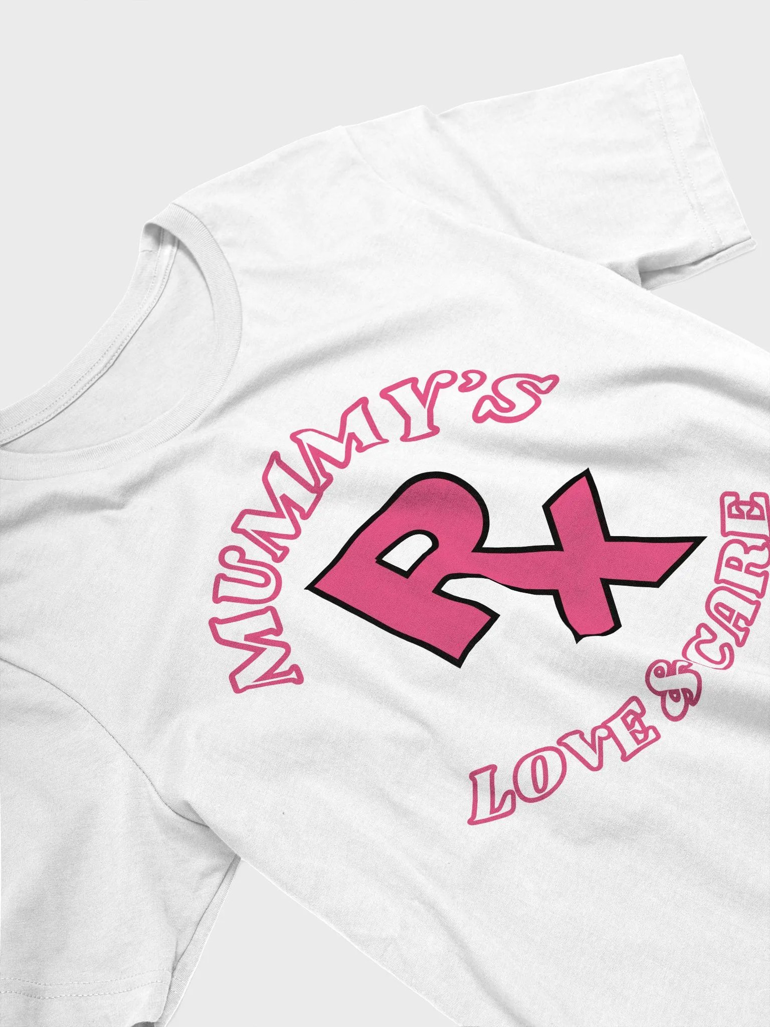 Mummy's Love & Care Rx T-Shirt product image (31)