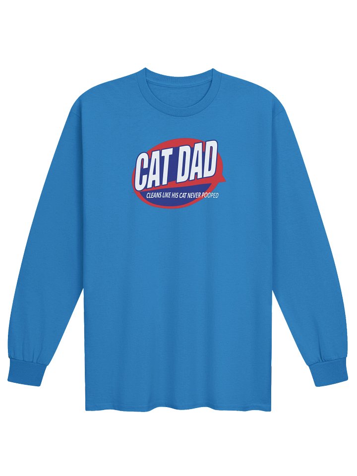 Cat Dad The Litter Box Cleaner - Unisex Adult Long Sleeve T-shirt product image (10)