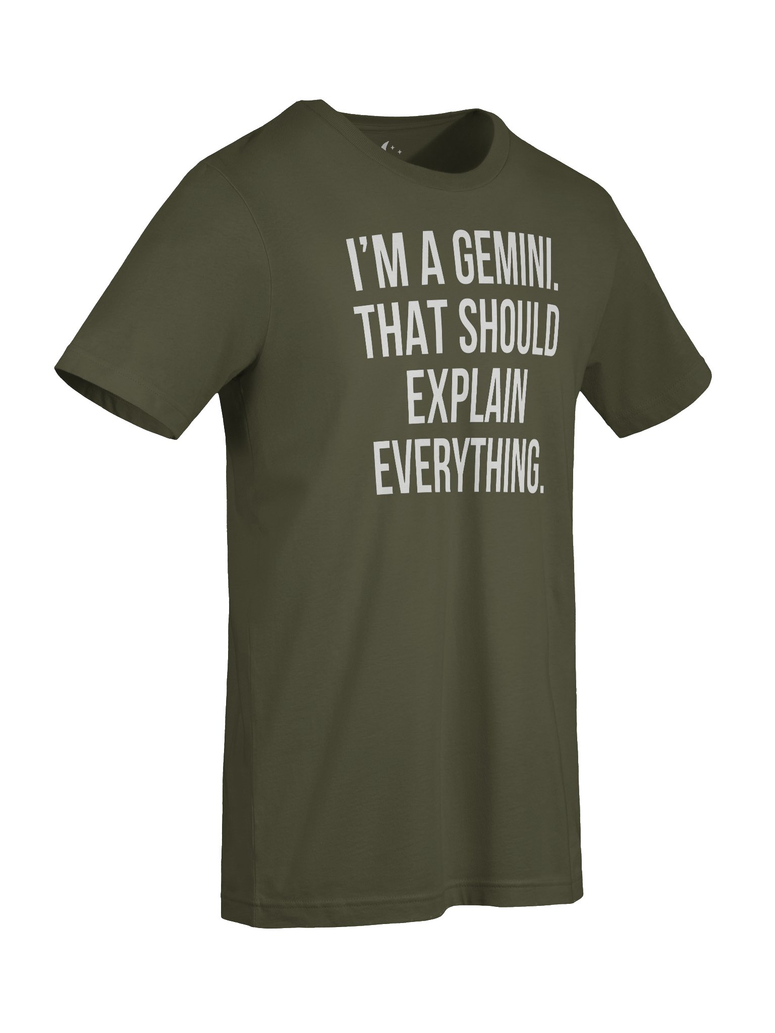 I’M A GEMINI. THAT SHOULD EXPLAIN EVERYTHING. UNISEX T-SHIRT product image (67)