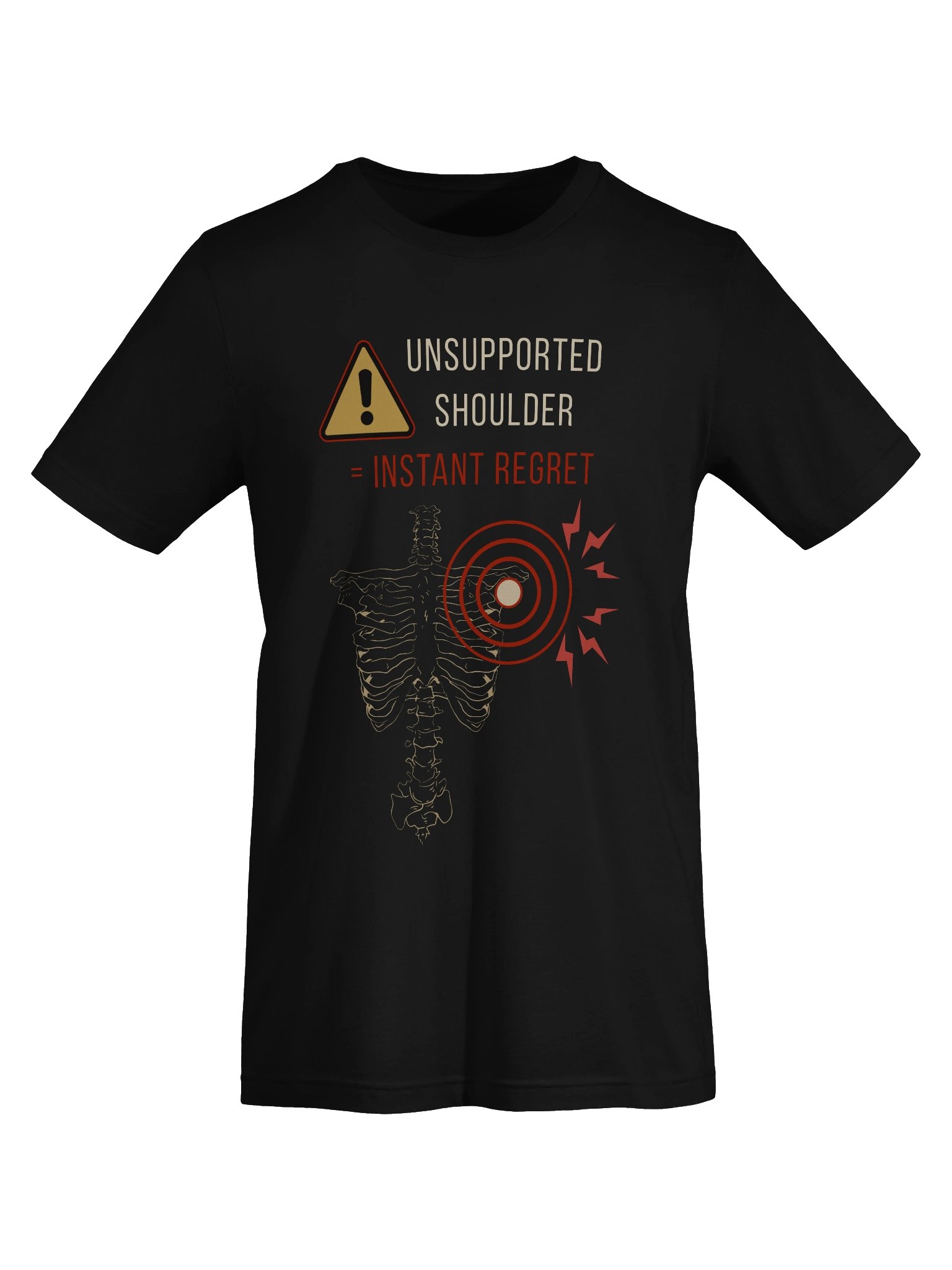 Unsupported Shoulder Instant Regret Shirt | Hypermobility & Chronic Illness Humor Tee product image (5)