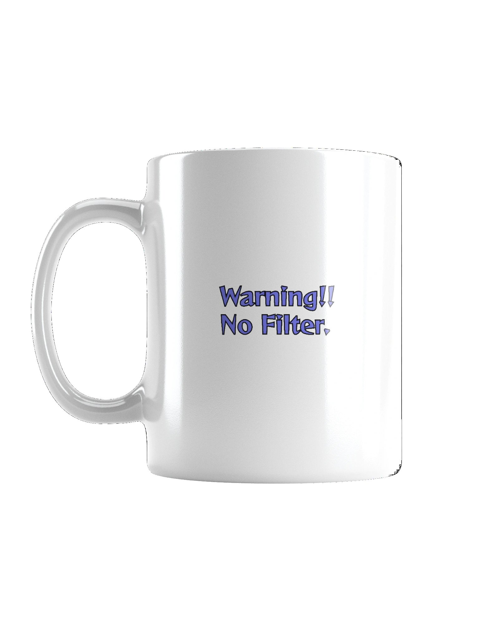 Warning No Filter Coffee Mug product image (1)