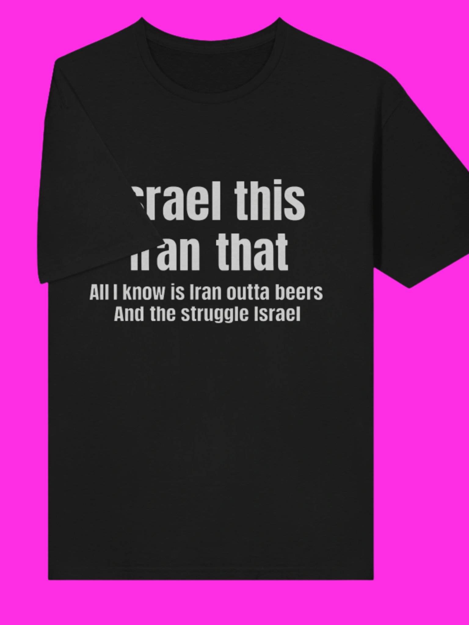 Israel This Iran That Shirt product image (115)