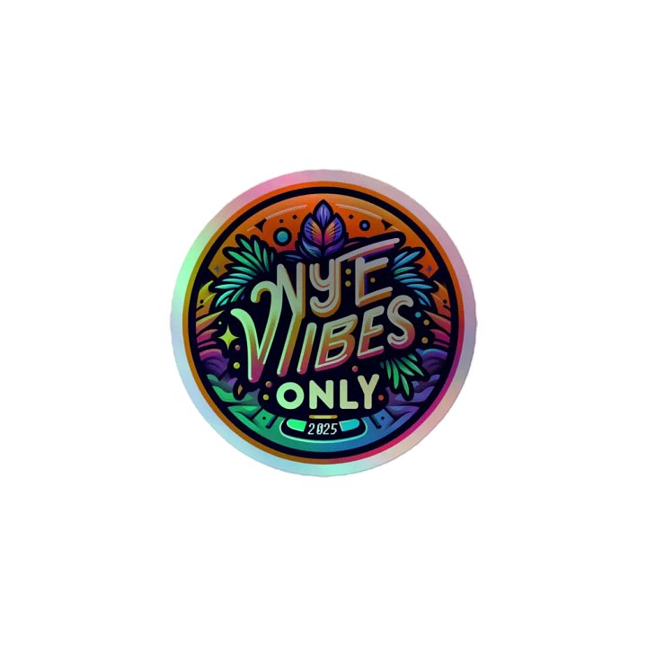 NYE Vibes Only 2025 Holographic Sticker Sheet product image (1)