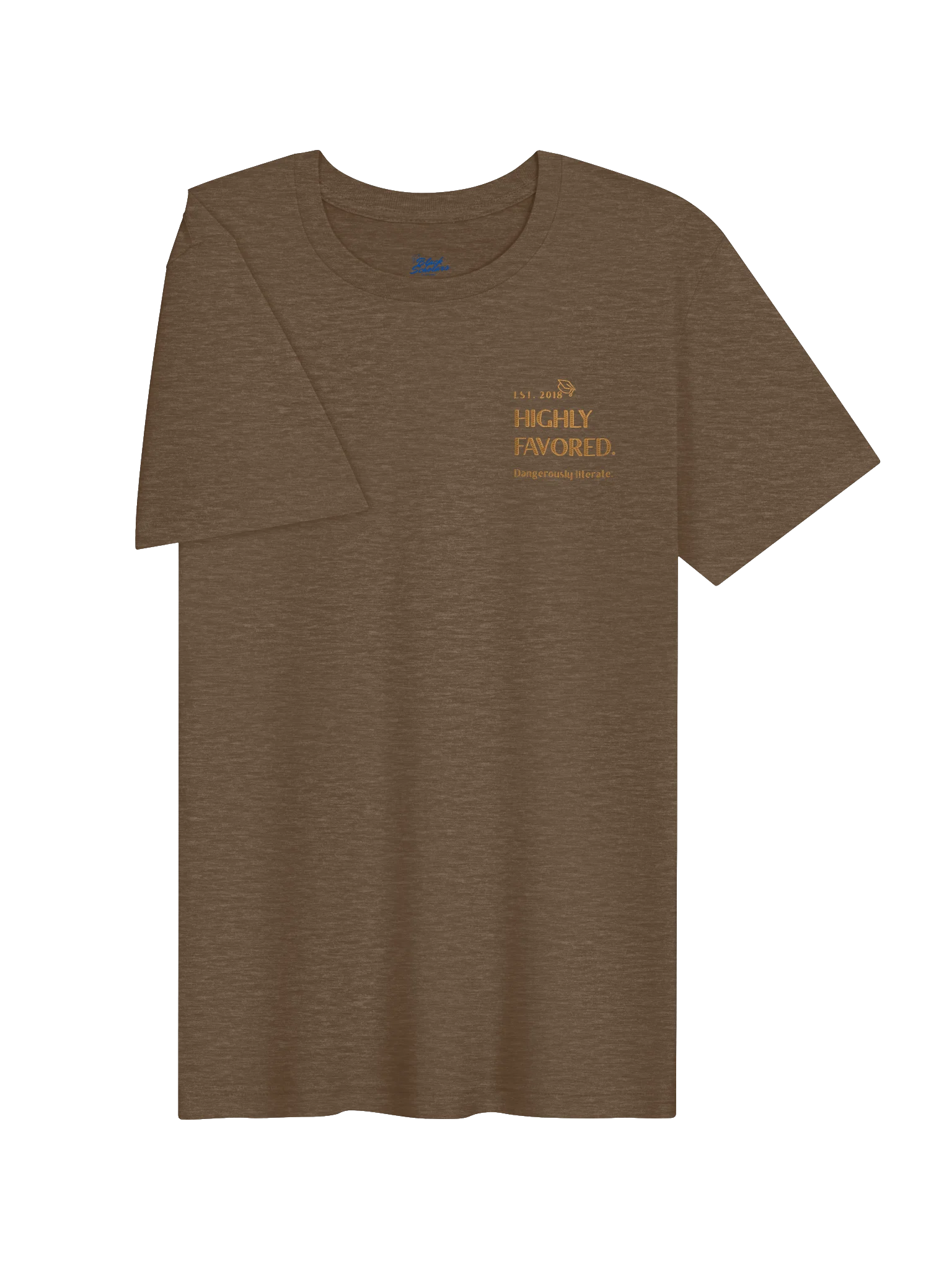 Highly Favored. Dangerously literate. Chocolate tee. product image (3)