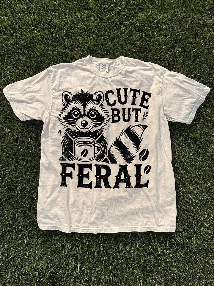 Cute But Feral Shirt product image (1)