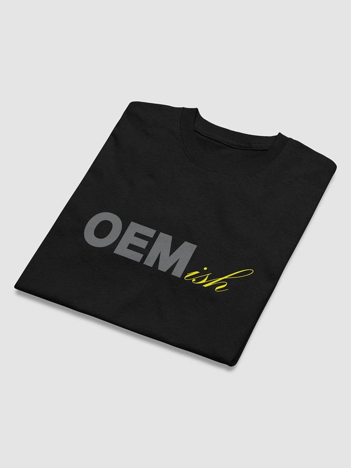 OEMish - Tshirt product image (1)